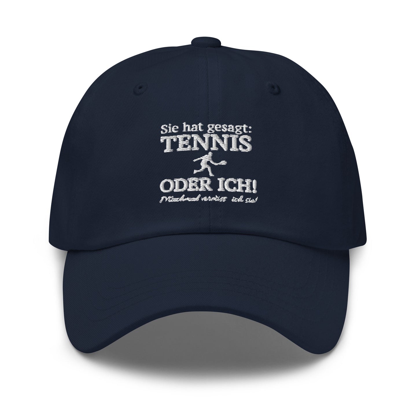 Tennis oder sie | Cap bestickt