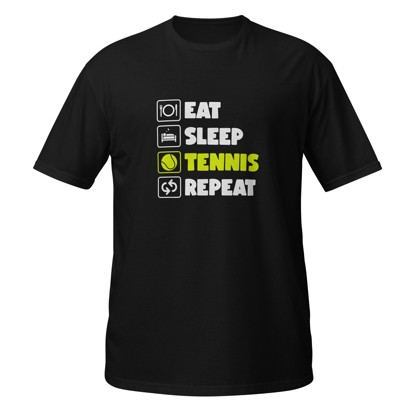 eat sleep Tennis | T-Shirt