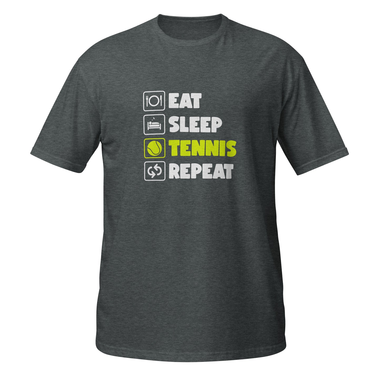 eat sleep Tennis | T-Shirt