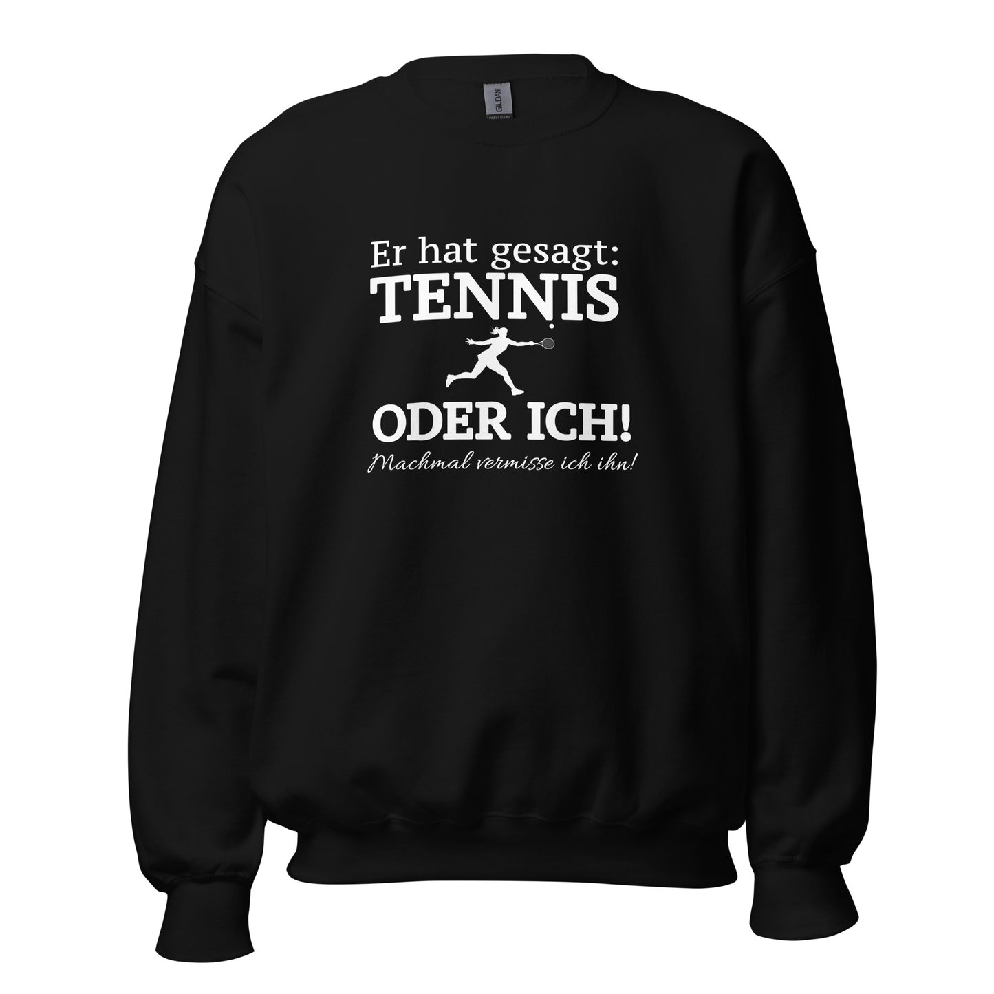 Tennis oder er | Sweatshirt