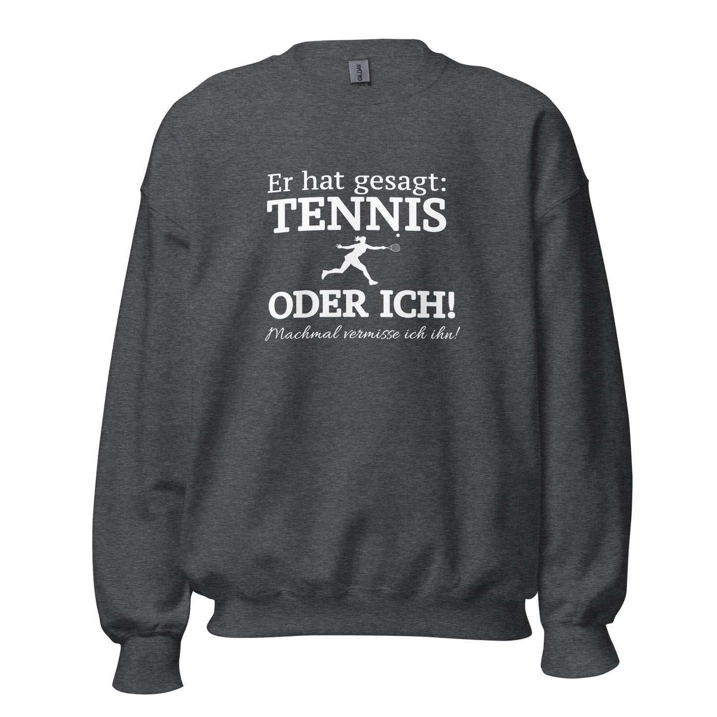 Tennis oder er | Sweatshirt
