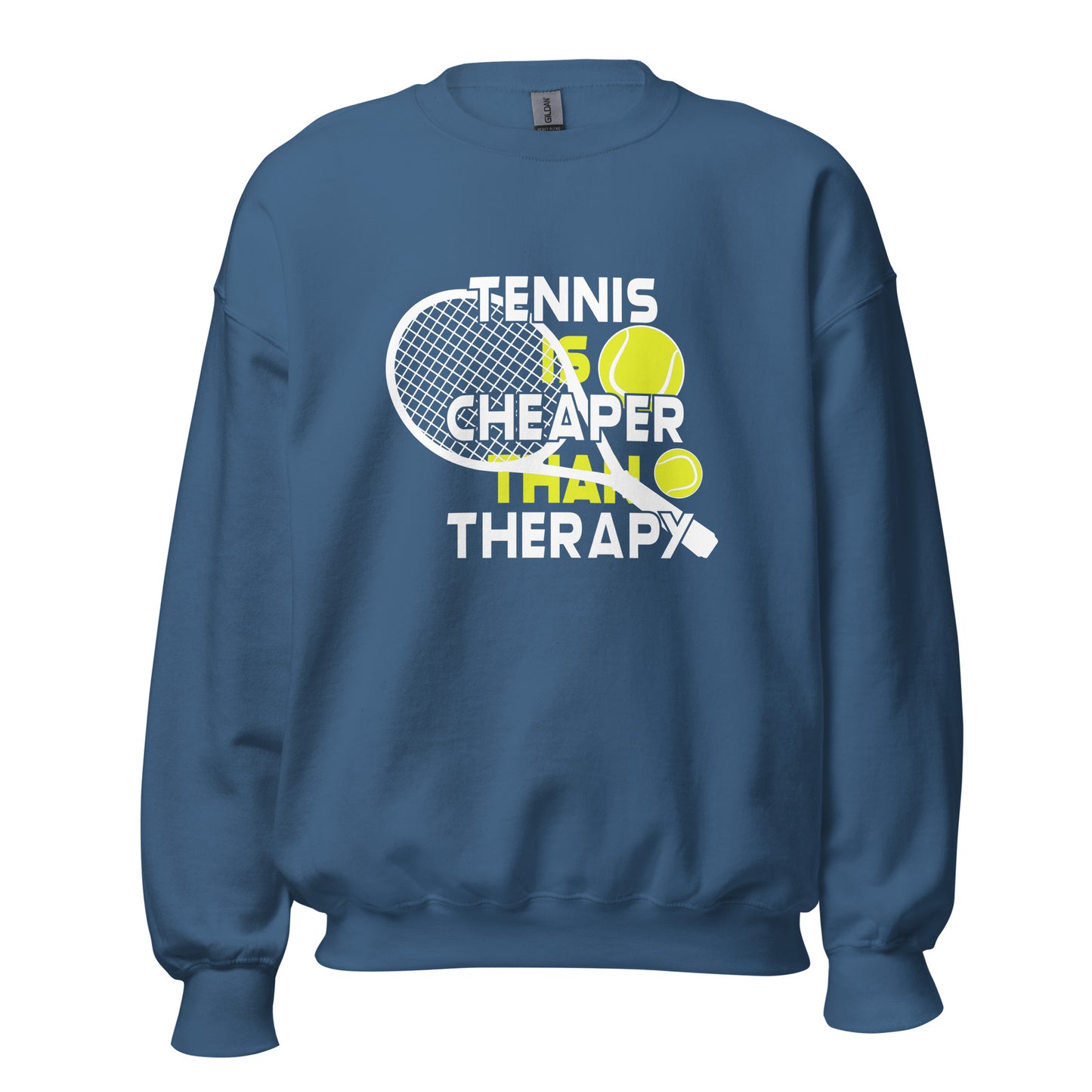 cheaper than therapy | Sweatshirt