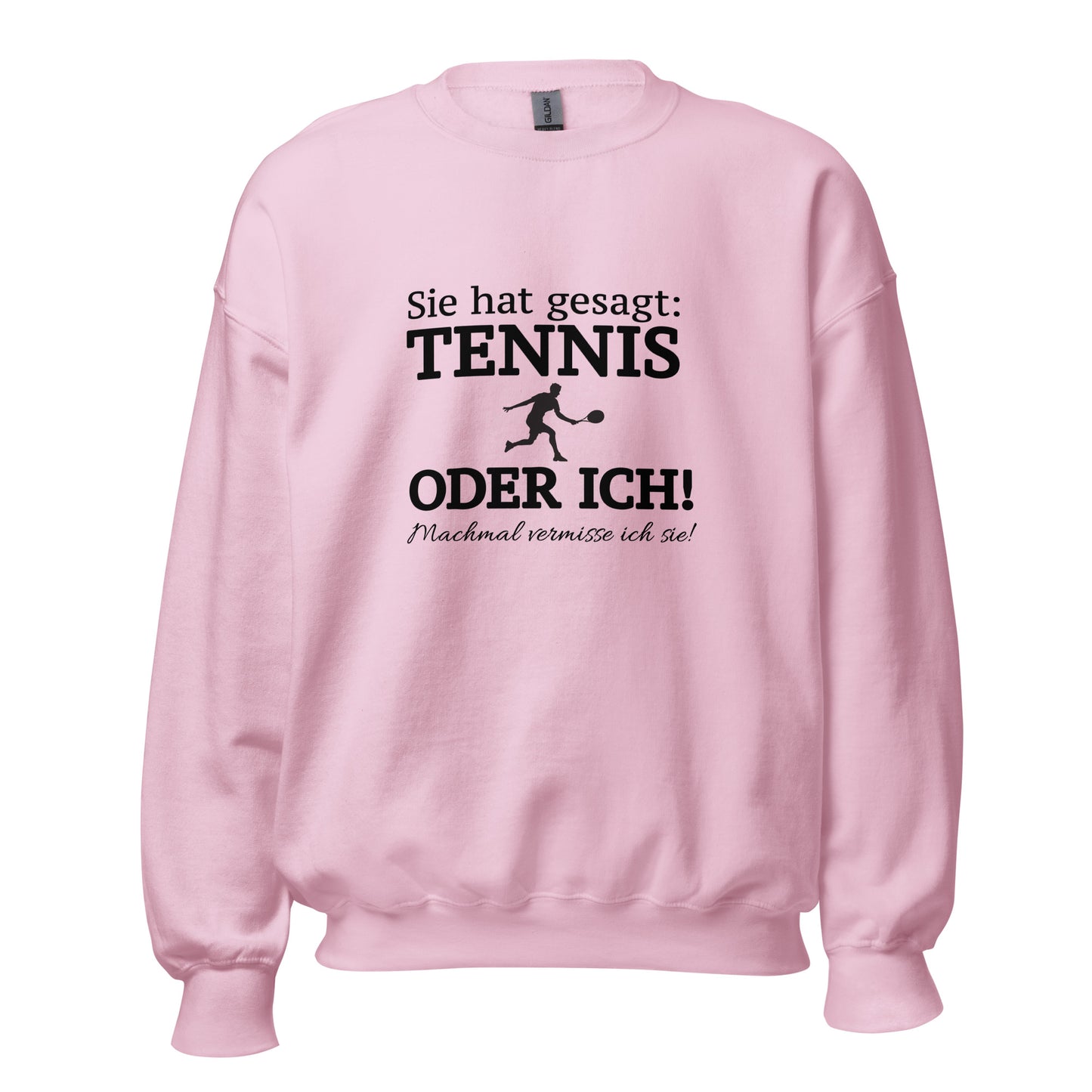 Tennis oder sie | Sweatshirt