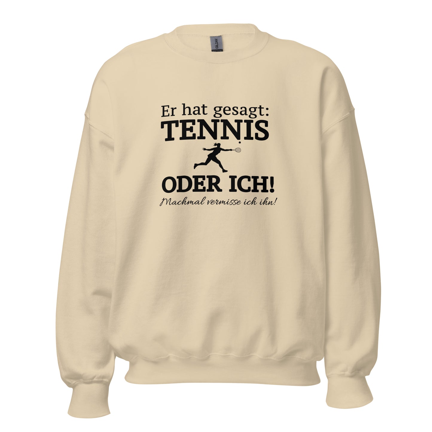 Tennis oder er | Sweatshirt