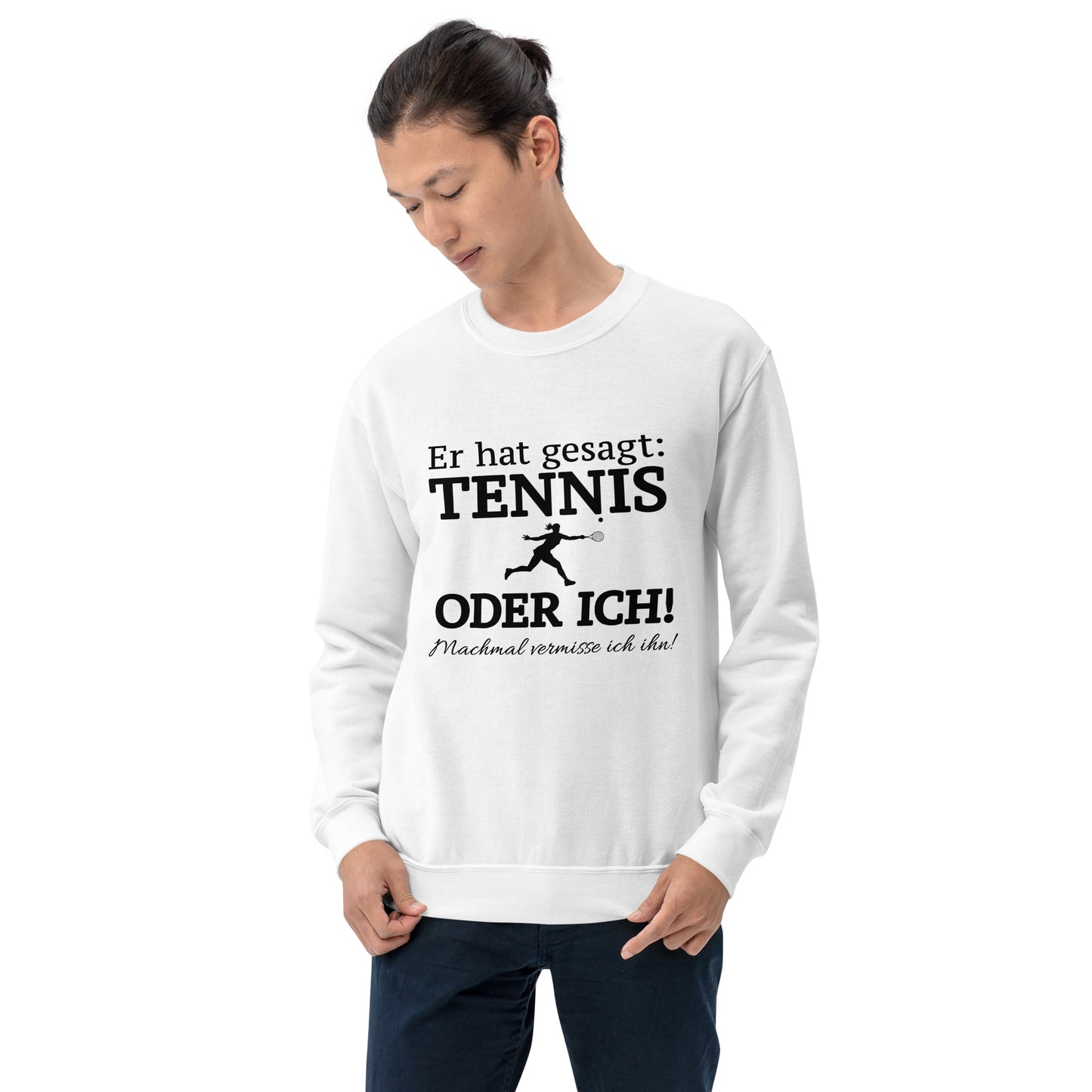 Tennis oder er | Sweatshirt