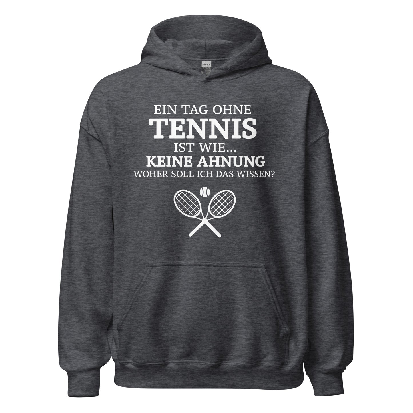 Tag ohne Tennis | Hoodie