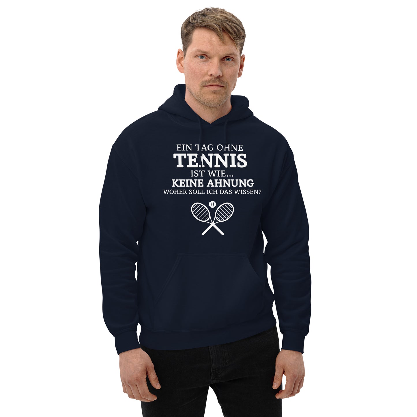 Tag ohne Tennis | Hoodie