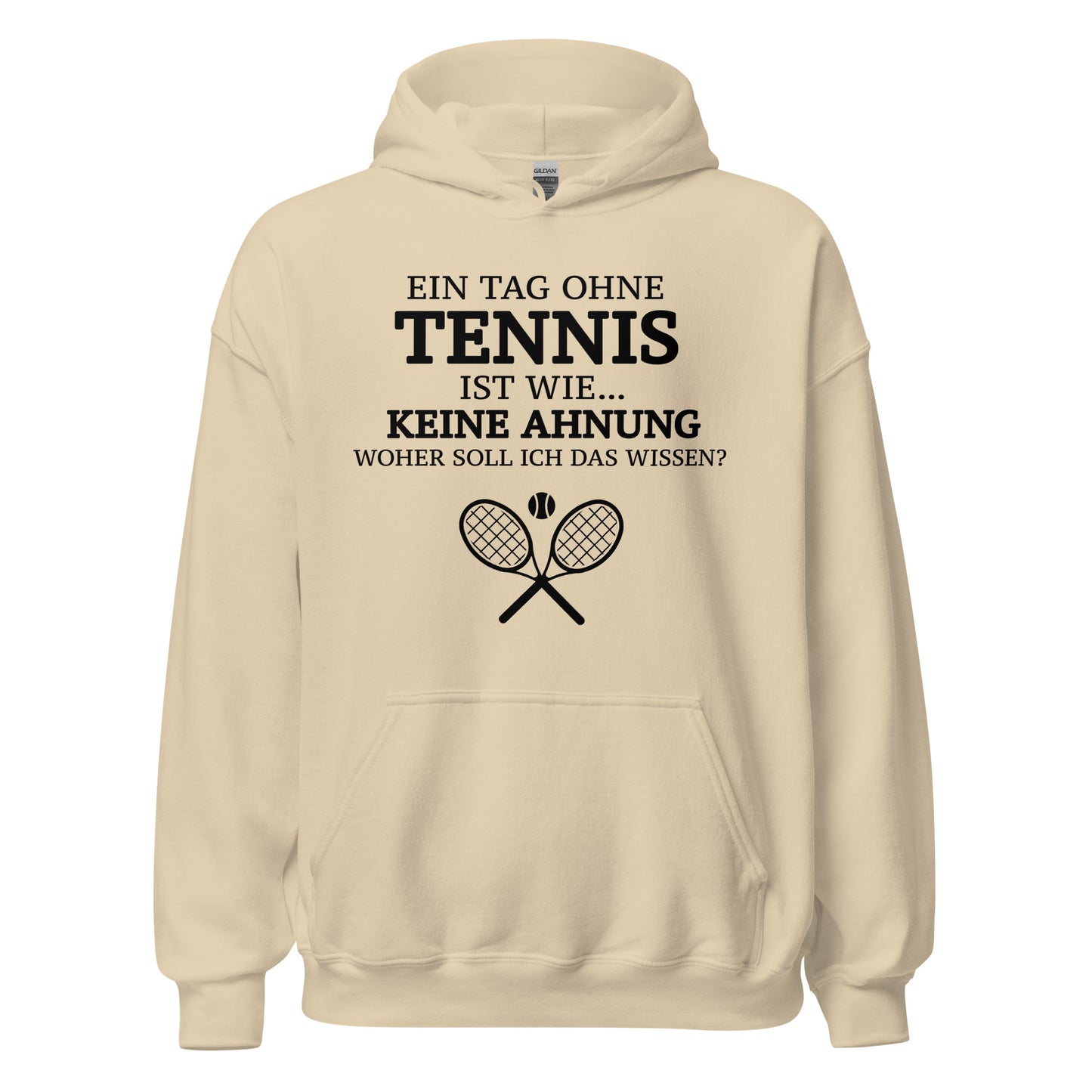 Tag ohne Tennis | Hoodie