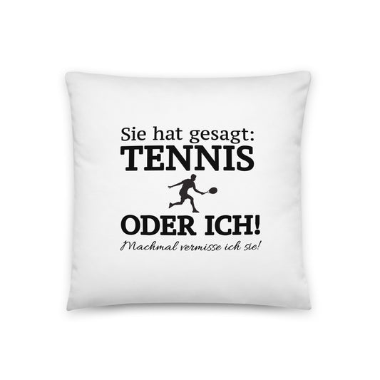 Tennis oder sie | Kissen