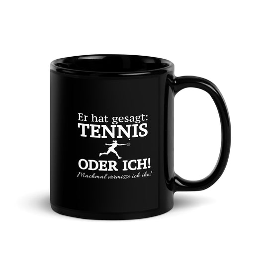 Tennis oder er | Tasse schwarz