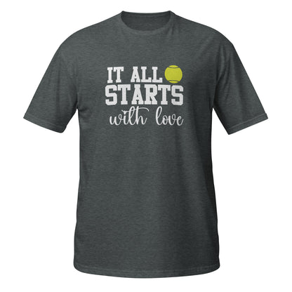 starts with love | T-Shirt
