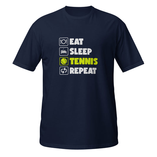 eat sleep Tennis | T-Shirt