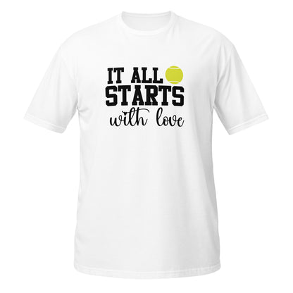 starts with love | T-Shirt