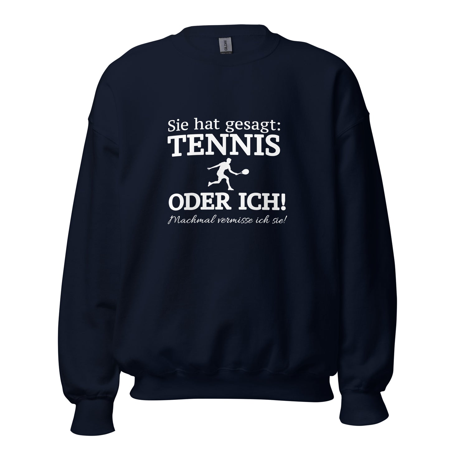 Tennis oder sie | Sweatshirt