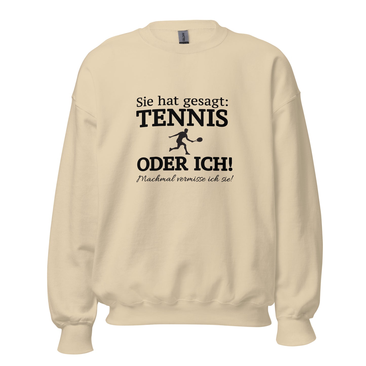Tennis oder sie | Sweatshirt